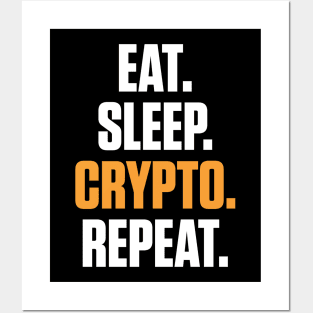 Eat Sleep Crypto Repeat Cryptocurrency Trading Posters and Art